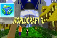 Worldcraft 2:Building and Craft Screen Shot 1