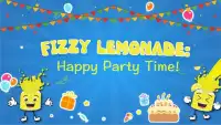 Fizzy Lemonade: Happy Party Time! Screen Shot 0