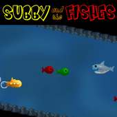 Subby and the Fishes