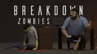 Breakdown: Zombies Screen Shot 3