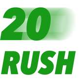 20 Rush