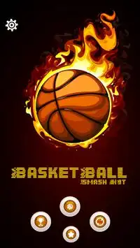 dunk basketball hit smash 2018: basketball on fire Screen Shot 0