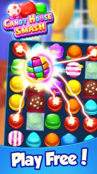 Candy House Smash-Match 3 Game Screen Shot 1