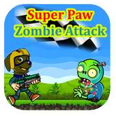 Super Paw Zombie Attack
