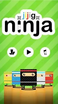 jijig ninja Screen Shot 0