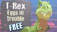 T-Rex Eggs in trouble FREE Screen Shot 0