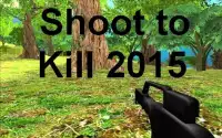 Shoot to Kill 2015 Screen Shot 1