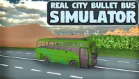 Real City Bullet Bus Simulator Screen Shot 0