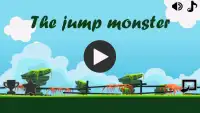 The jump monster Screen Shot 0