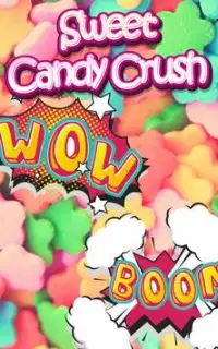 Sweet Candy Crush Screen Shot 5