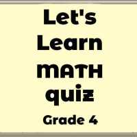 Let's Learn Math Quiz Forth Grade