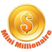 Mini Millionaire