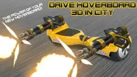 ड्राइव Hoverboard 3 डी में शहर Screen Shot 2
