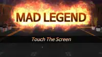 Mad Legend Screen Shot 0