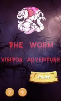 The Worm Visitor Adventure Screen Shot 1