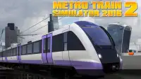 Metro Train Simulator 2 2016 Screen Shot 0