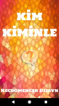 Kim Kiminle - Dedikodu Oyunu Screen Shot 0