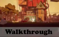 Hints & Walkthrough Hi Neighbor Game Screen Shot 0