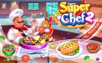 Super Chef 2 - Cooking Game Screen Shot 0
