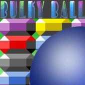 Bulky Ball