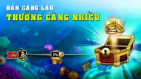 Fishing Pirate - Hải Tặc Bắn Cá - Ban Ca Ăn Xu Screen Shot 7