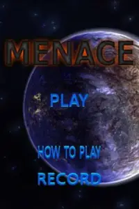 Menace Screen Shot 0