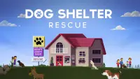 Dog Shelter Rescue Screen Shot 0