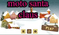 Santa Claus Moto Screen Shot 0