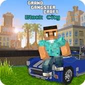 Grand Gangster Craft: Block City