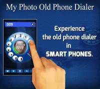 My Photo Old Phone Dialer Screen Shot 7