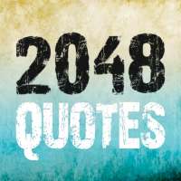 2048 Quotes