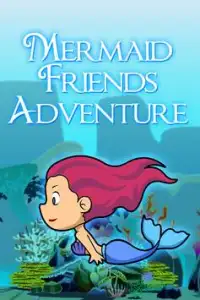 Mermaid Friends Adventure Screen Shot 0