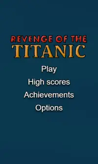 Revenge of the Titanic Screen Shot 2