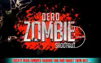 Dead Zombies Shootout 3D Screen Shot 0