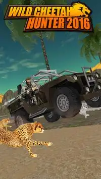Wild Cheetah Hunter 2016 Screen Shot 0