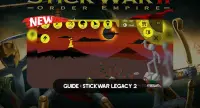 Guide for Stick War Legacy 2 Screen Shot 2