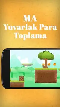 MA Yuvarlak Para Toplama Screen Shot 0