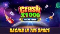 Crash x1000 - Online Poker Screen Shot 0