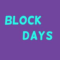 Block Days