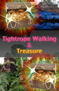 Tightrope Walking & Treasure Screen Shot 0