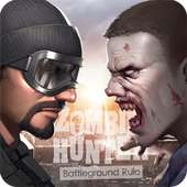 Zombie Hunter : Battleground Rules