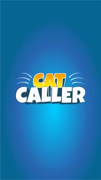 Cat Caller - Call Your Cat To Come Here Screen Shot 3
