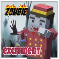 Zombie Excitment