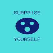Surprise yourself