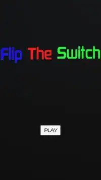 Flip The Switch Screen Shot 0