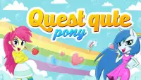 Quest cute pony Screen Shot 0