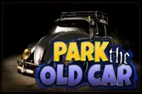 Park The Old Car Screen Shot 0