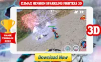 Climax Build Henshin Sparkling Fighters 3D Screen Shot 3