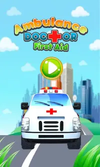 Ambulance Doctor First Aid - Emergency Rescue Game Screen Shot 0