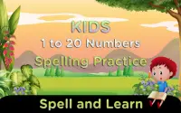 Kids 1 to 20 Numbers Spelling Screen Shot 0